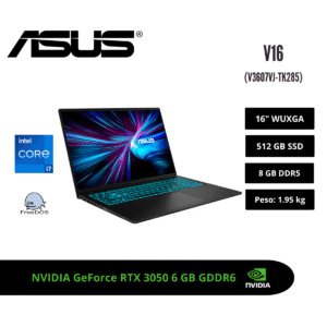GTF673008 LAPTOP GAMER ASUS V16 16" WUXGA 144HZ CORE 7 240H RTX 3050 6GB 8GB DDR5 512GB SSD NEGRO FREEDOS 90NB15V1-M00KP0